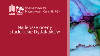 Wydział Inżynierii Materiałowej i Ceramiki AGH Wydział Inżynierii Materiałowej i Ceramiki AGH